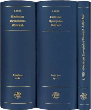 Griechisches Etymologisches Worterbuch, Bd. 2: Kr - Omega de Hjalmar Frisk