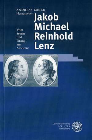 Jakob Michael Reinhold Lenz de Andreas Meier