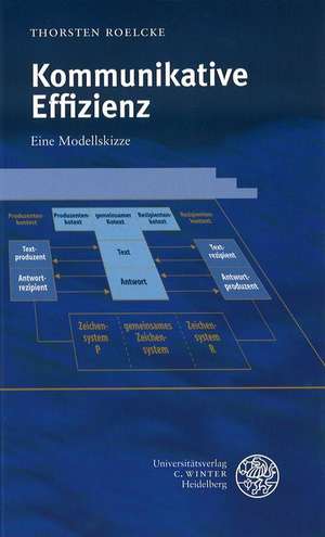 Kommunikative Effizienz de Thorsten Roelcke