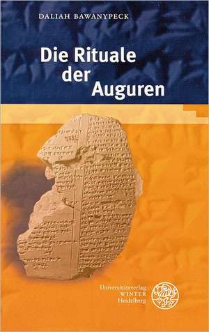 Die Rituale Der Auguren: Genealogischer Und Typologischer Vergleich Einer Grammatischen Kategorie Im Wandel de Daliah Bawanypeck