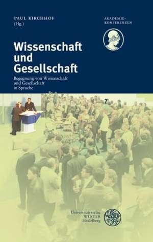 Wissenschaft und Gesellschaft de Paul Kirchhof