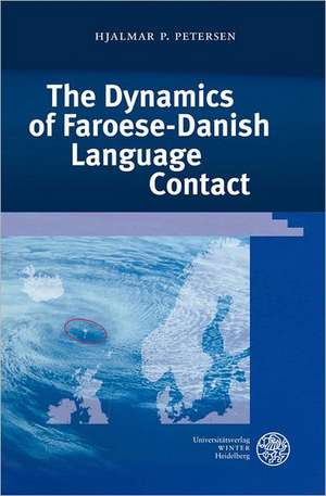 The Dynamics of Faroese-Danish Language Contact de Hjalmar P. Petersen