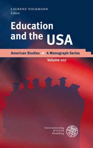 Education and the USA de Laurenz Volkmann