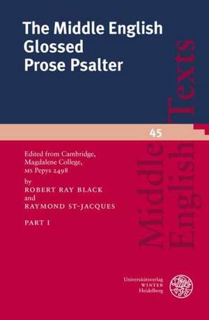 The Middle English Glossed Prose Psalter, Part I: Edition Critique Partielle Et Etude Linguistique de Robert Ray Black