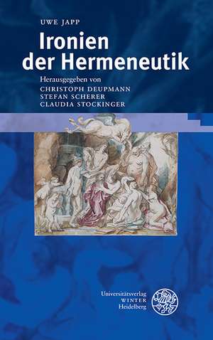 Ironien Der Hermeneutik: 'Decline and Fall' or 'Other Antiquity'? de Uwe Japp