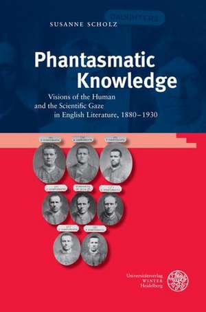 Phantasmatic Knowledge de Susanne Scholz