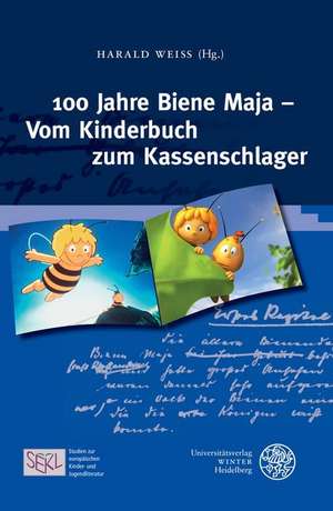 100 Jahre Biene Maja - Vom Kinderbuch Zum Kassenschlager: 1966-1967 de Harald Weiß