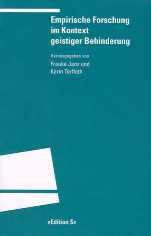 Empirische Forschung im Kontext geistiger Behinderung de Frauke Janz