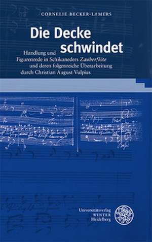 Die Decke schwindet de Cornelie Becker-Lamers