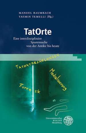 TatOrte de Manuel Baumbach