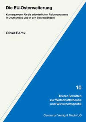 Die EU-Osterweiterung de Oliver Berck