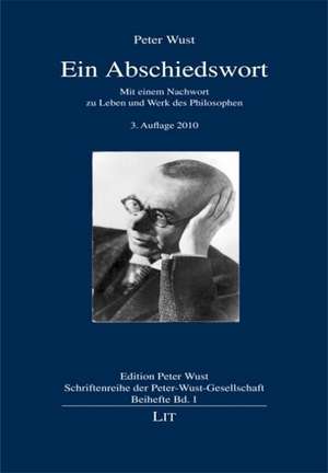 Ein Abschiedswort de Peter Wust