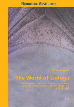 The World of Ladoga de Jukka Korpela