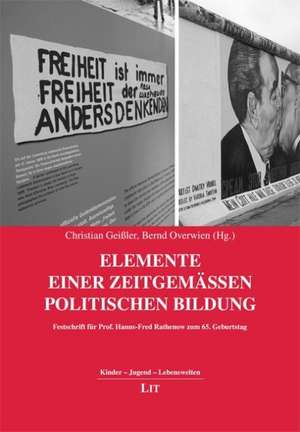 Elemente einer zeitgemäßen politischen Bildung de Christian Geißler