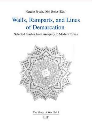 Walls, Ramparts, and Lines of Demarcation de Natalie Fryde