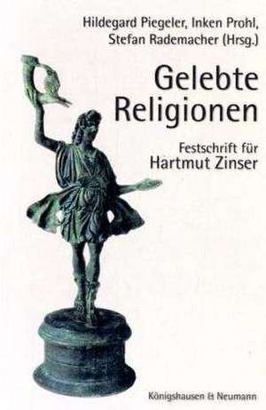 Gelebte Religionen de Hildegard Piegeler