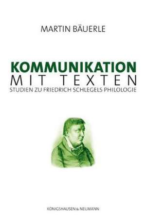 Kommunikation mit Texten de Martin Bäuerle