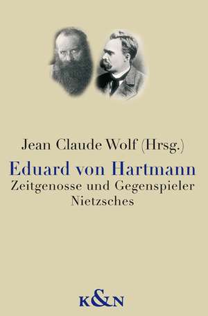 Eduard von Hartmann de Jean-Claude Wolf