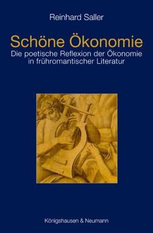 Schöne Ökonomie de Reinhard Saller