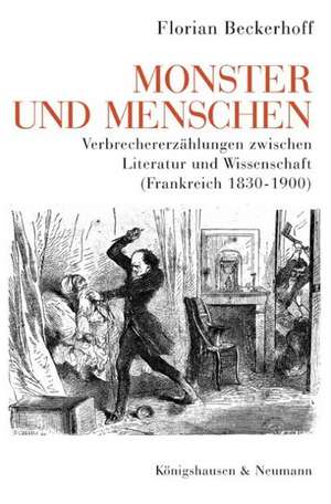 Monster und Menschen de Florian Beckerhoff