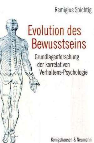 Evolution des Bewußtseins de Remigius Spichtig