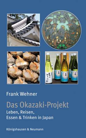 Neues aus Okazaki de Frank Wehner