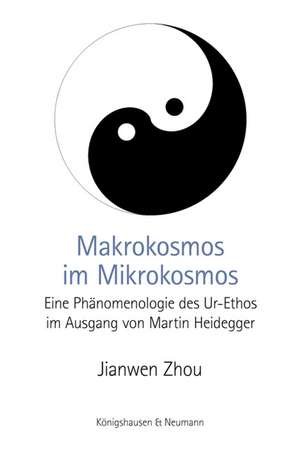 Makrokosmos im Mikrokosmos de Jianwen Zhou