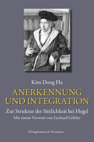 Anerkennung und Integration de Kim Dong Ha