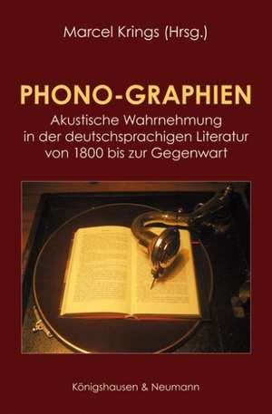 Phono-Graphien de Marcel Krings