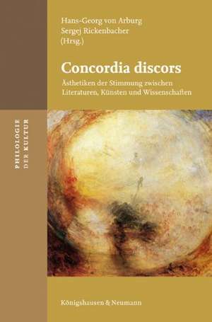 Concordia discors de Hans-Georg von Arburg