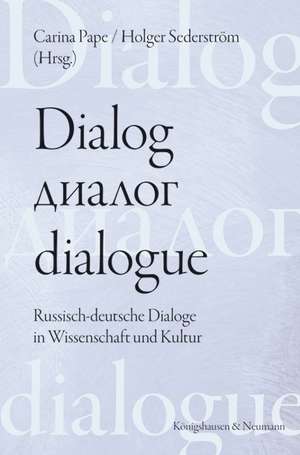 Dialog - dialogue de Carina Pape