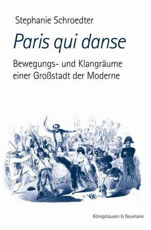 Paris qui danse de Stephanie Schroedter