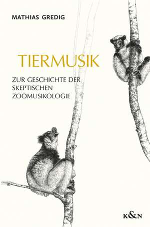 Tiermusik de Mathias Gredig