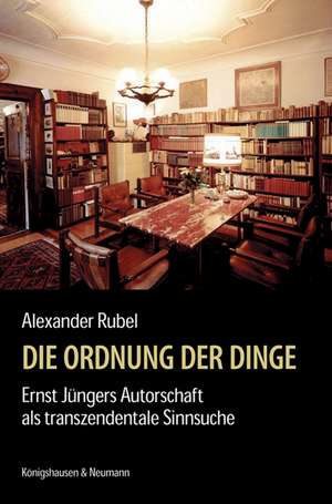 Die Ordnung der Dinge de Alexander Rubel
