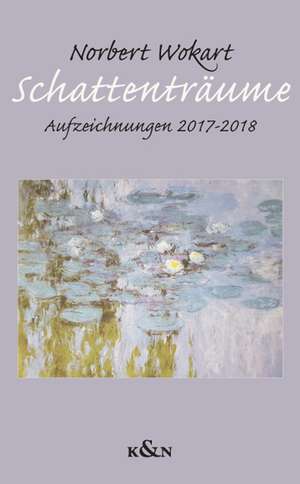 Schattenträume de Norbert Wokart