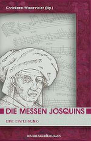 Die Messen Josquins de Christiane Wiesenfeldt