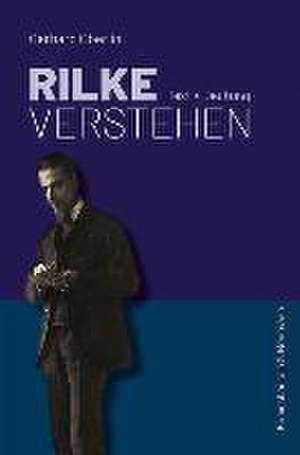 Rilke verstehen de Gerhard Oberlin