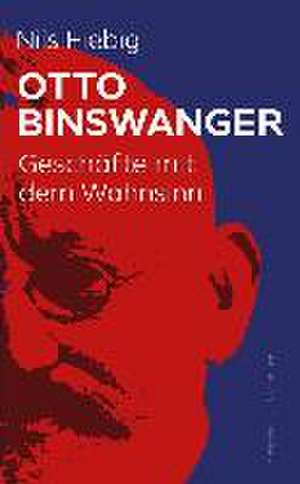 Otto Binswanger de Nils Fiebig