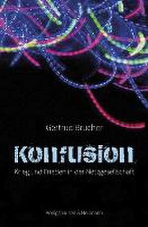 Konfusion de Gertrud Brücher