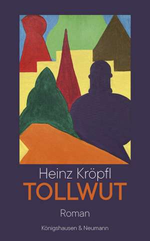 Tollwut de Heinz Kröpfl