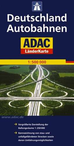 ADAC LänderKarte Deutschland Autobahnen 1 : 500 000