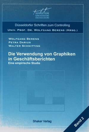 Die Verwendung von Graphiken in Geschäftsberichten de Wolfgang Berens