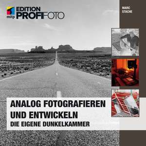 Analog fotografieren und entwickeln de Marc Stache