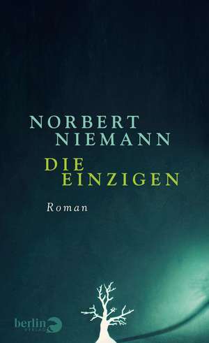 Die Einzigen de Norbert Niemann