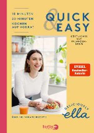 Deliciously Ella. Quick & Easy de Ella Mills (Woodward)