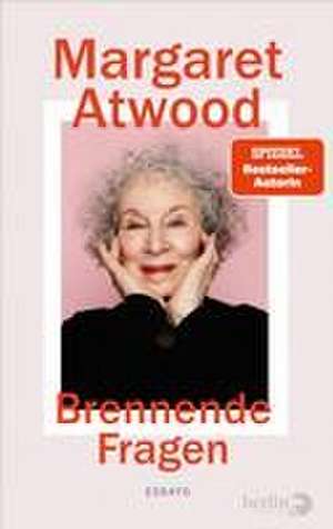 Brennende Fragen de Margaret Atwood