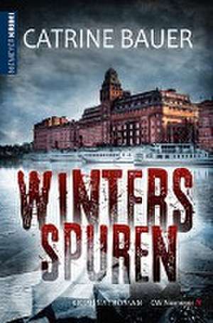 WintersSpuren de Catrine Bauer