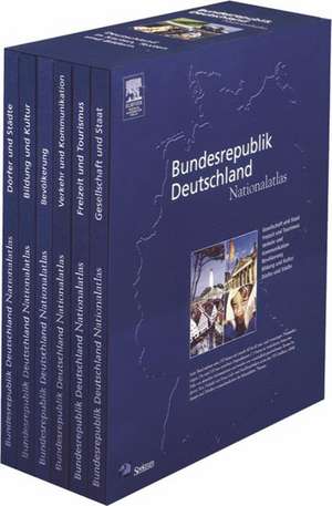 Nationalatlas Bundesrepublik Deutschland - Unser Land in Karten, Texten und Bildern: Gesellschaft und Staat - Bevölkerung - Dörfer und Städte - Bildung und Kultur - Verkehr und Kommunikation - Freizeit und Tourismus de Leibniz-Institut für Länderkunde