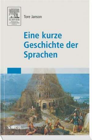 Eine kurze Geschichte der Sprachen de Tore Janson