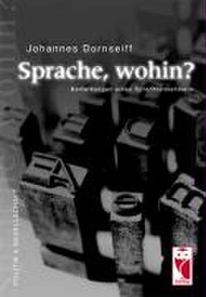 Sprache, wohin? de Johannes Dornseiff